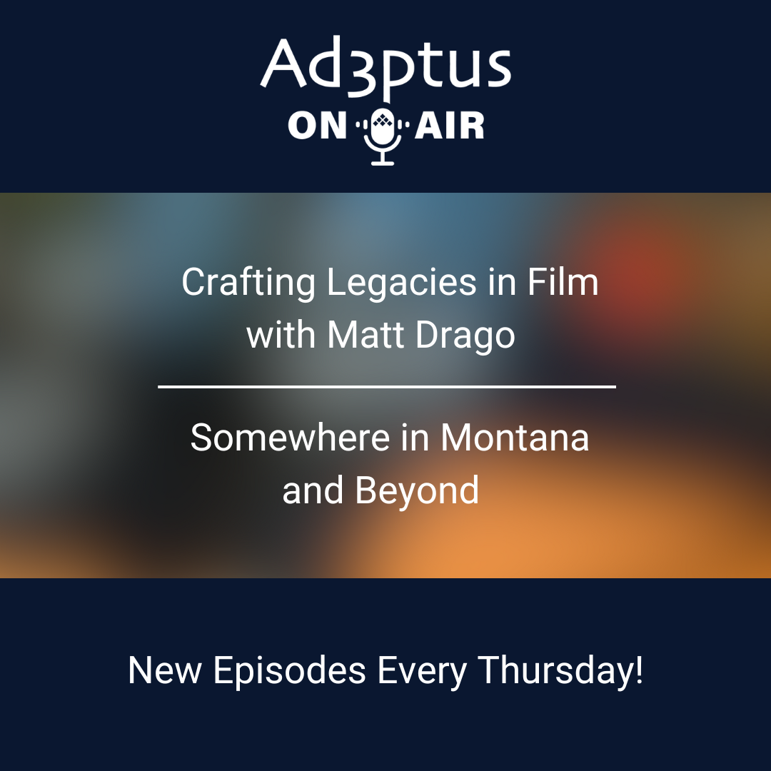 Adeptus On-Air with featured guest, Matt Drago.